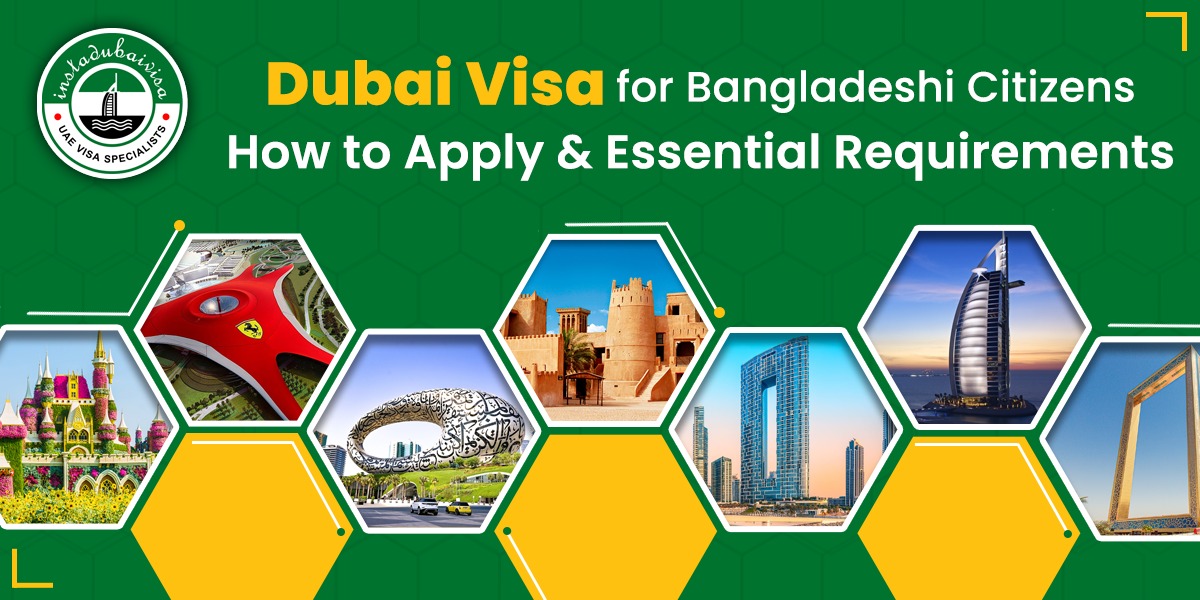 dubai visa for bangladeshi citizens